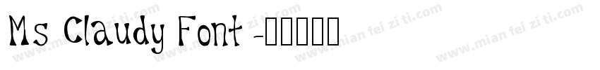 Ms Claudy Font字体转换